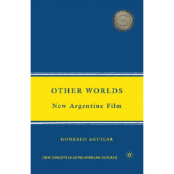 Other Worlds: New Argentine Film
