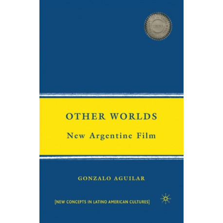 Other Worlds: New Argentine Film