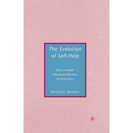 The Evolution of Self-Help