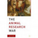 The Animal Research War