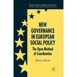 New Governance in European Social Policy: The Open Method of Coordination