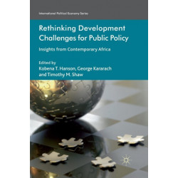 Rethinking Development Challenges for Public Policy: Insights from Contemporary Africa