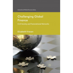 Challenging Global Finance: Civil Society and Transnational Networks