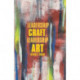 Leadership Craft, Leadership Art