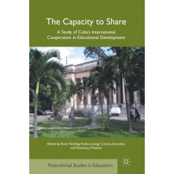 The Capacity to Share: A Study of Cuba’s International Cooperation in Educational Development