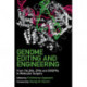 Genome Editing and Engineering: From TALENs, ZFNs and CRISPRs to Molecular Surgery