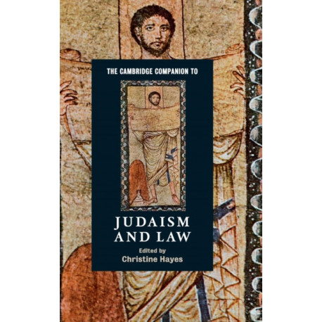 The Cambridge Companion to Judaism and Law