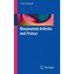 Rheumatoid Arthritis and Proteus