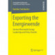 Exporting the Energiewende: German Renewable Energy Leadership and Policy Transfer