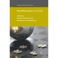 Neoliberalism in Crisis