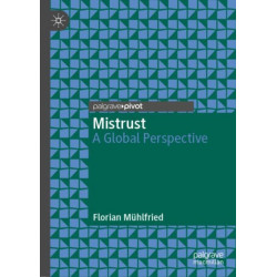 Mistrust: A Global Perspective