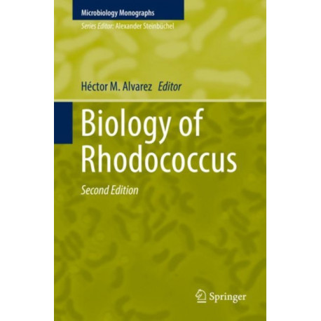 Biology of Rhodococcus
