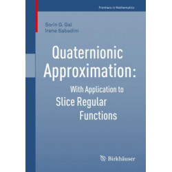Quaternionic Approximation: With Application to Slice Regular Functions