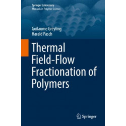 Thermal Field-Flow Fractionation of Polymers