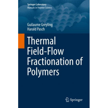 Thermal Field-Flow Fractionation of Polymers