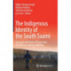 The Indigenous Identity of the South Saami: Historical and Political Perspectives on a Minority within a Minority