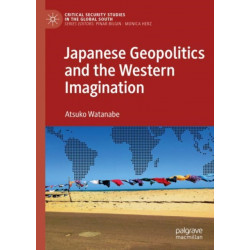 Japanese Geopolitics and the Western Imagination