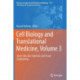 Cell Biology and Translational Medicine, Volume 3: Stem Cells, Bio-materials and Tissue Engineering