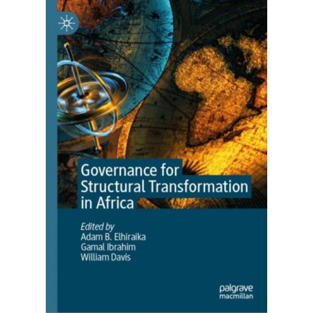 Governance for Structural Transformation in Africa