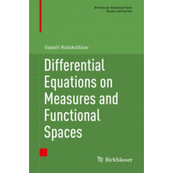 Differential Equations on Measures and Functional Spaces