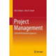 Project Management: A Benefit Realisation Approach