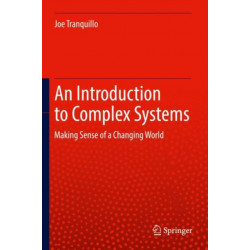 An Introduction to Complex Systems: Making Sense of a Changing World?