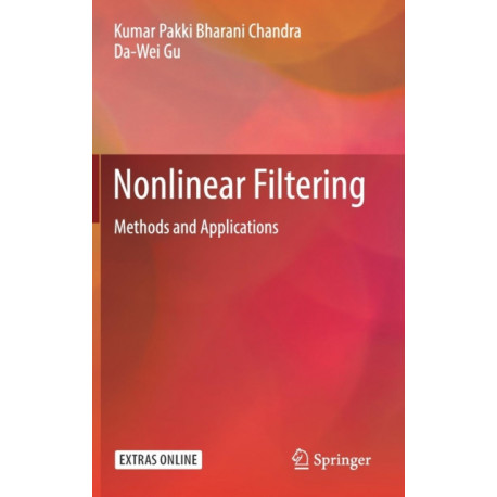Nonlinear Filtering: Methods and Applications