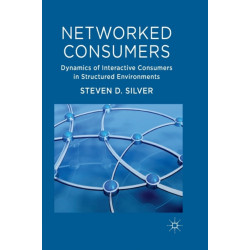Networked Consumers: Dynamics of Interactive Consumers in Structured Environments