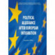 Political Allegiance After European Integration