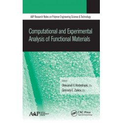 Computational and Experimental Analysis of Functional Materials