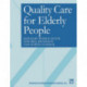 Quality care for elderly people