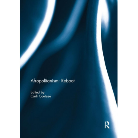 Afropolitanism: Reboot