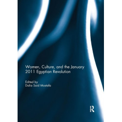 Women, Culture, and the January 2011 Egyptian Revolution