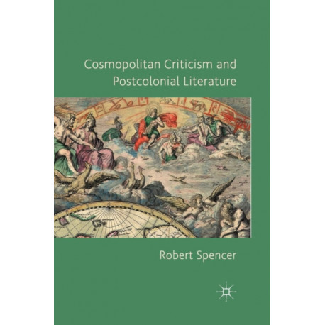 Cosmopolitan Criticism and Postcolonial Literature