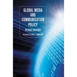 Global Media and Communication Policy: An International Perspective