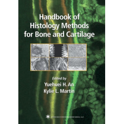 Handbook of Histology Methods for Bone and Cartilage