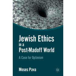 Jewish Ethics in a Post-Madoff World: A Case for Optimism
