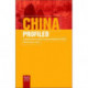 China Profiled: Essential Facts on Society, Business, and Politics in China