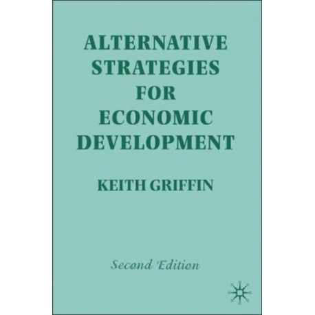 Alternative Strategies for Economic Development