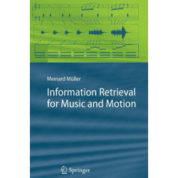 Information Retrieval for Music and Motion