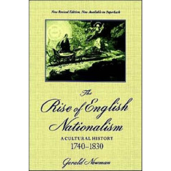 The Rise of English Nationalism: A Cultural History, 1740-1830