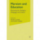 Marxism and Education: Renewing the Dialogue, Pedagogy, and Culture