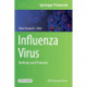 Influenza Virus: Methods and Protocols