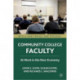Community College Faculty: At Work in the New Economy