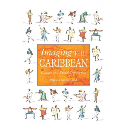 Imaging the Caribbean: Culture and Visual Translation