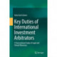 Key Duties of International Investment Arbitrators: A Transnational Study of Legal and Ethical Dilemmas
