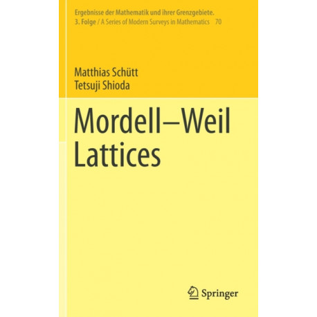 Mordell–Weil Lattices