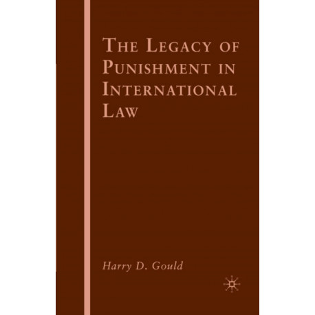 The Legacy of Punishment in International Law