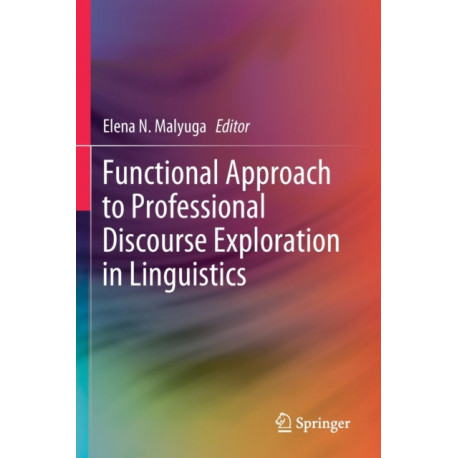 Functional Approach to Professional Discourse Exploration in Linguistics
