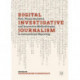 Digital Investigative Journalism: Data, Visual Analytics and Innovative Methodologies in International Reporting